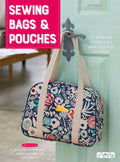 Sewing Bags and Pouches: 35 Bags and Pouches All With FullSize Pattern (Lady Boutique, 4617)