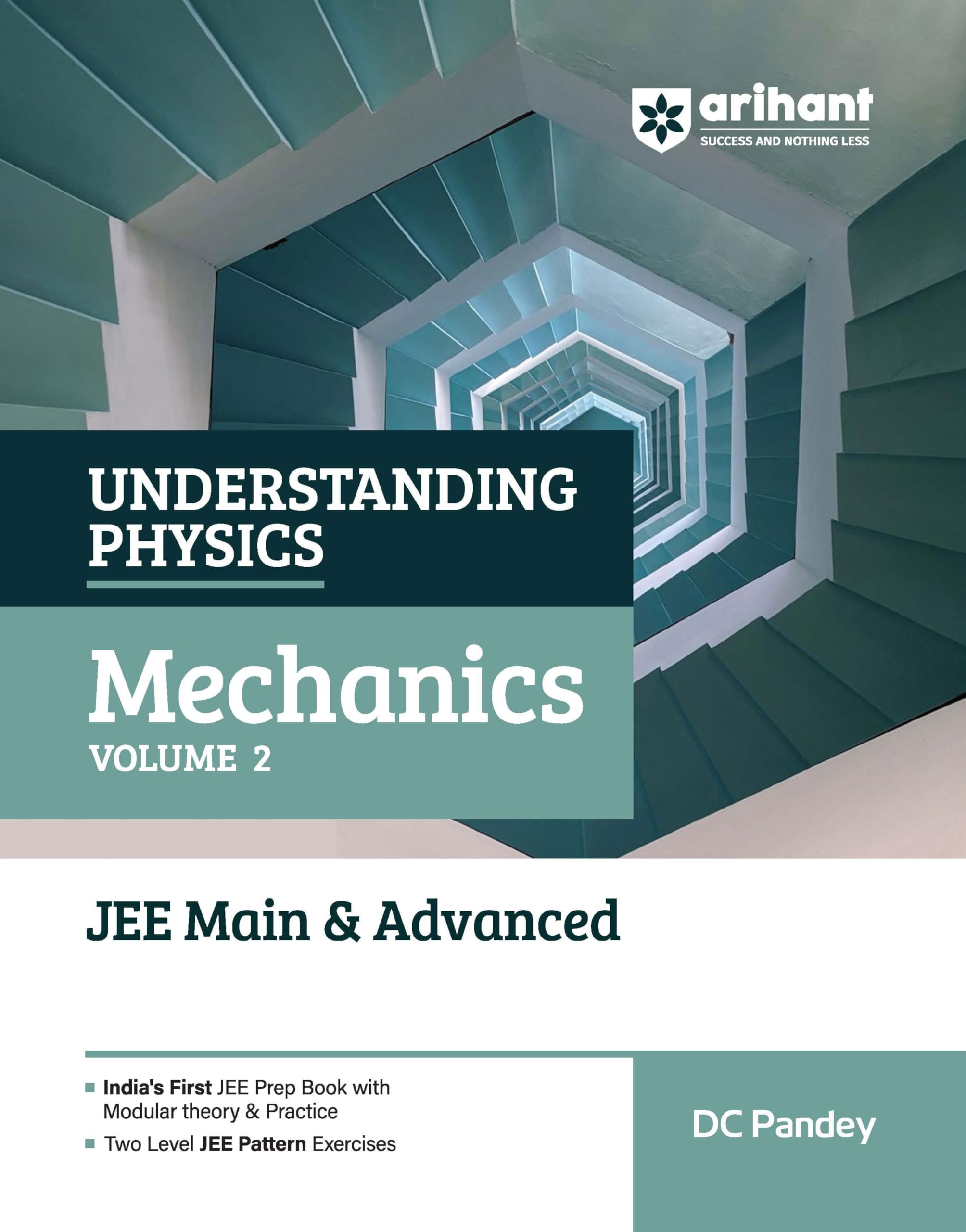 Arihant Understanding Physics Mechanics Volume 2 for JEE Main & Advanced 2027 | Modular Theory, Concept Practice & TwoLevel JEE