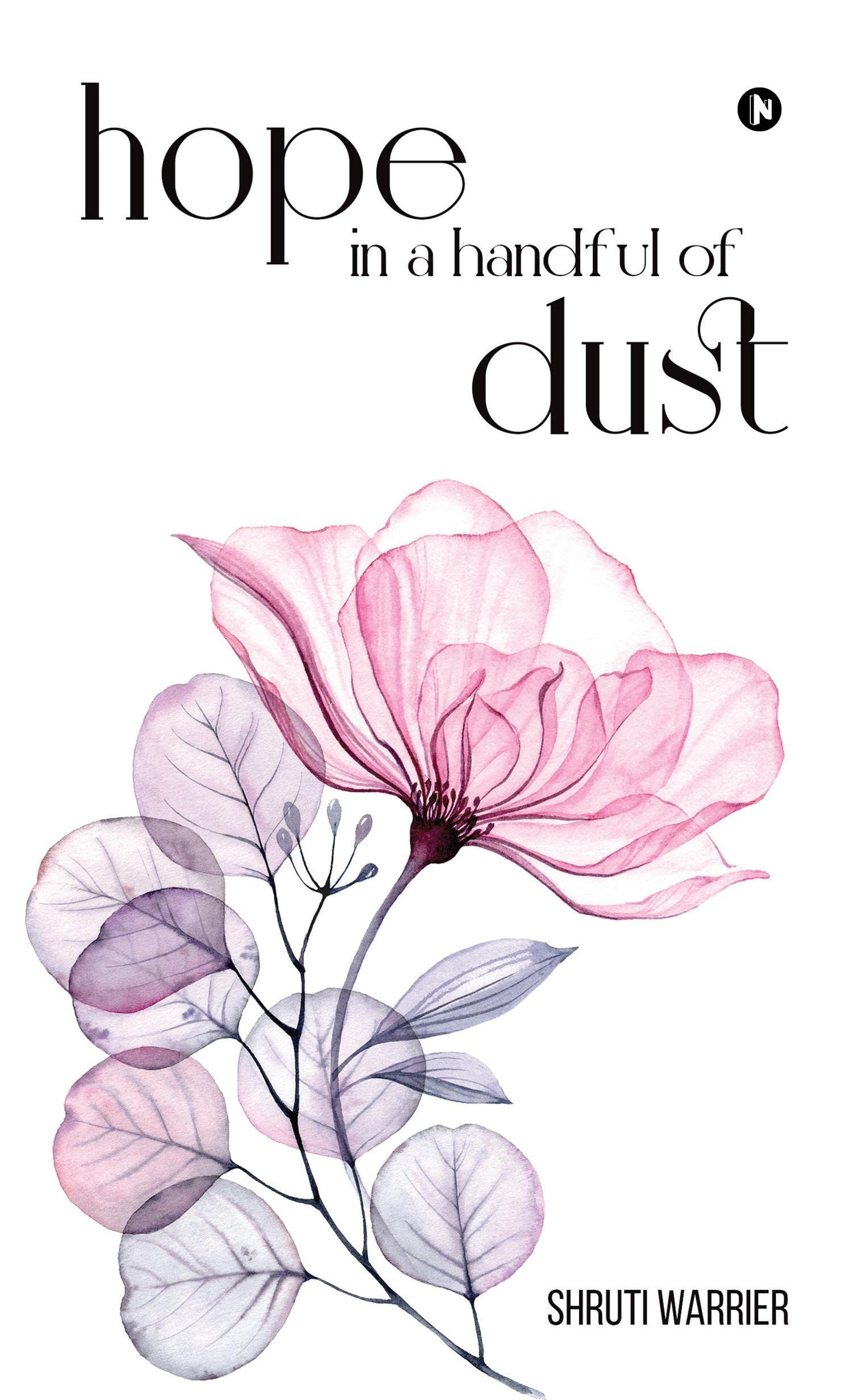 HOPE IN A HANDFUL OF DUST