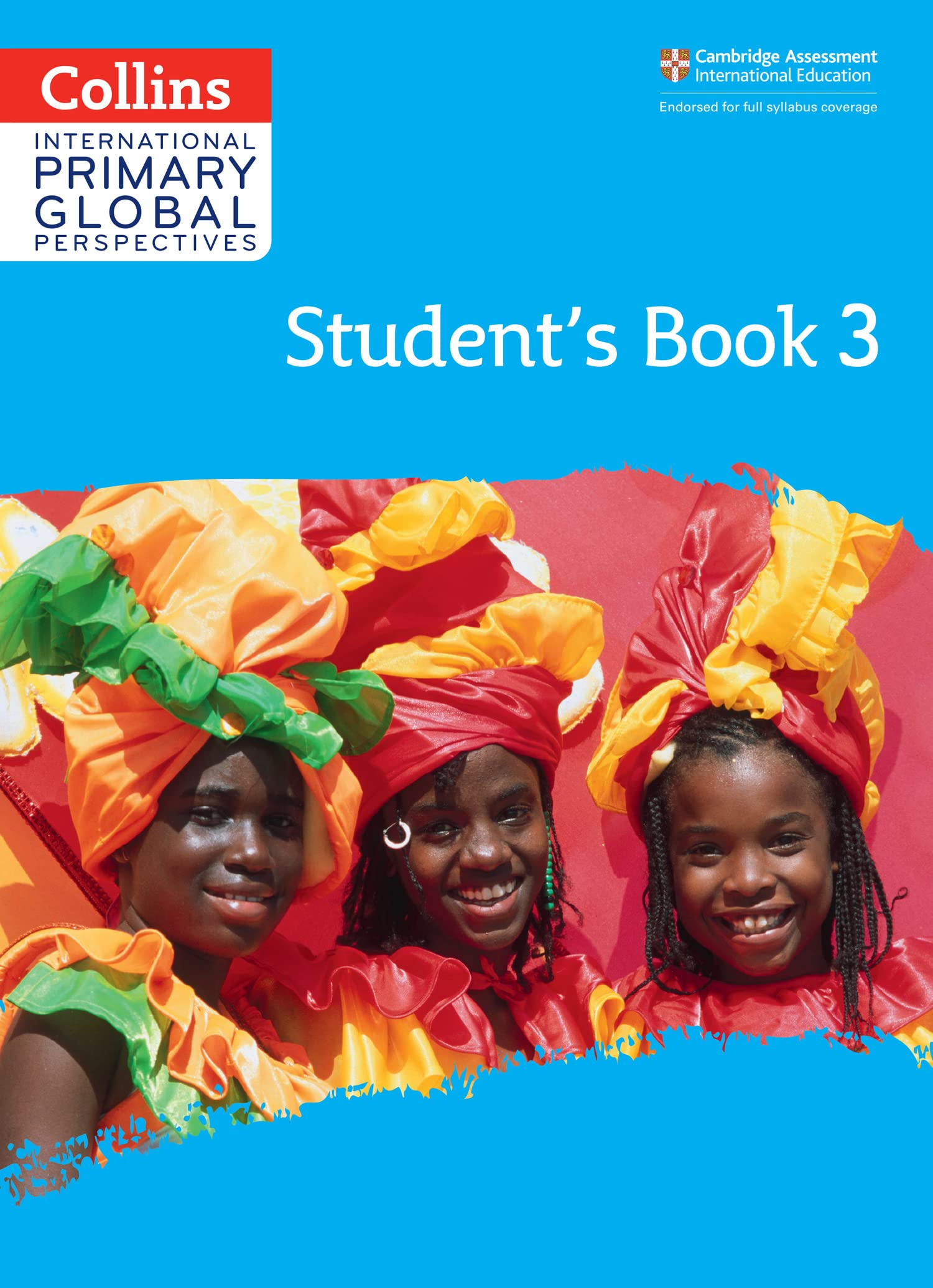Cambridge Primary Global Perspectives Pupils Book: Stage 3