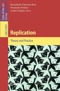 Replication: Theory and Practice (Lecture Notes in Computer Science, 5959)