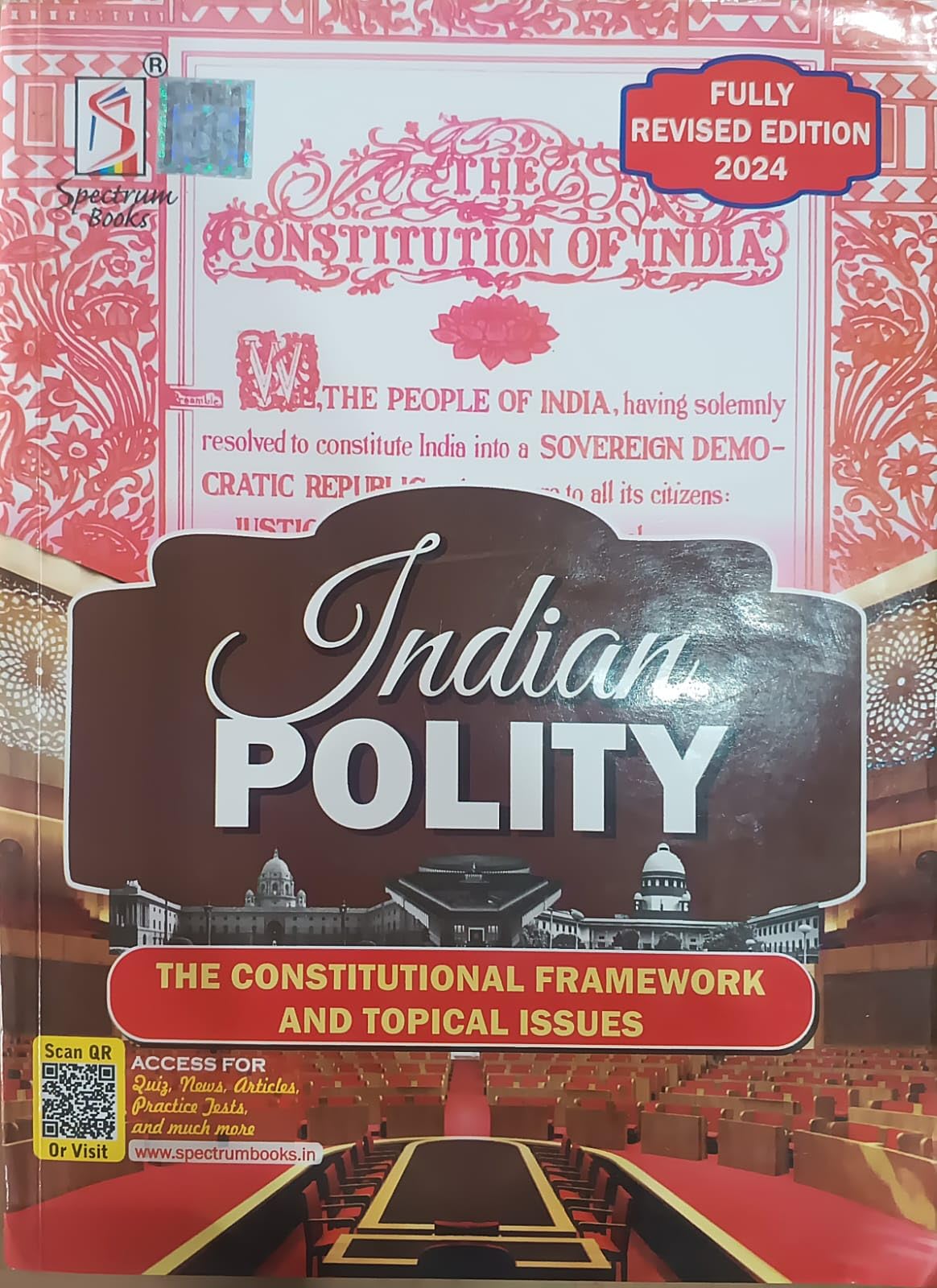 Indian Polity | The Constitutional Framework | Topical Issues 2024 | UPSC | Civil Services Exam | State Administrative Exams  2