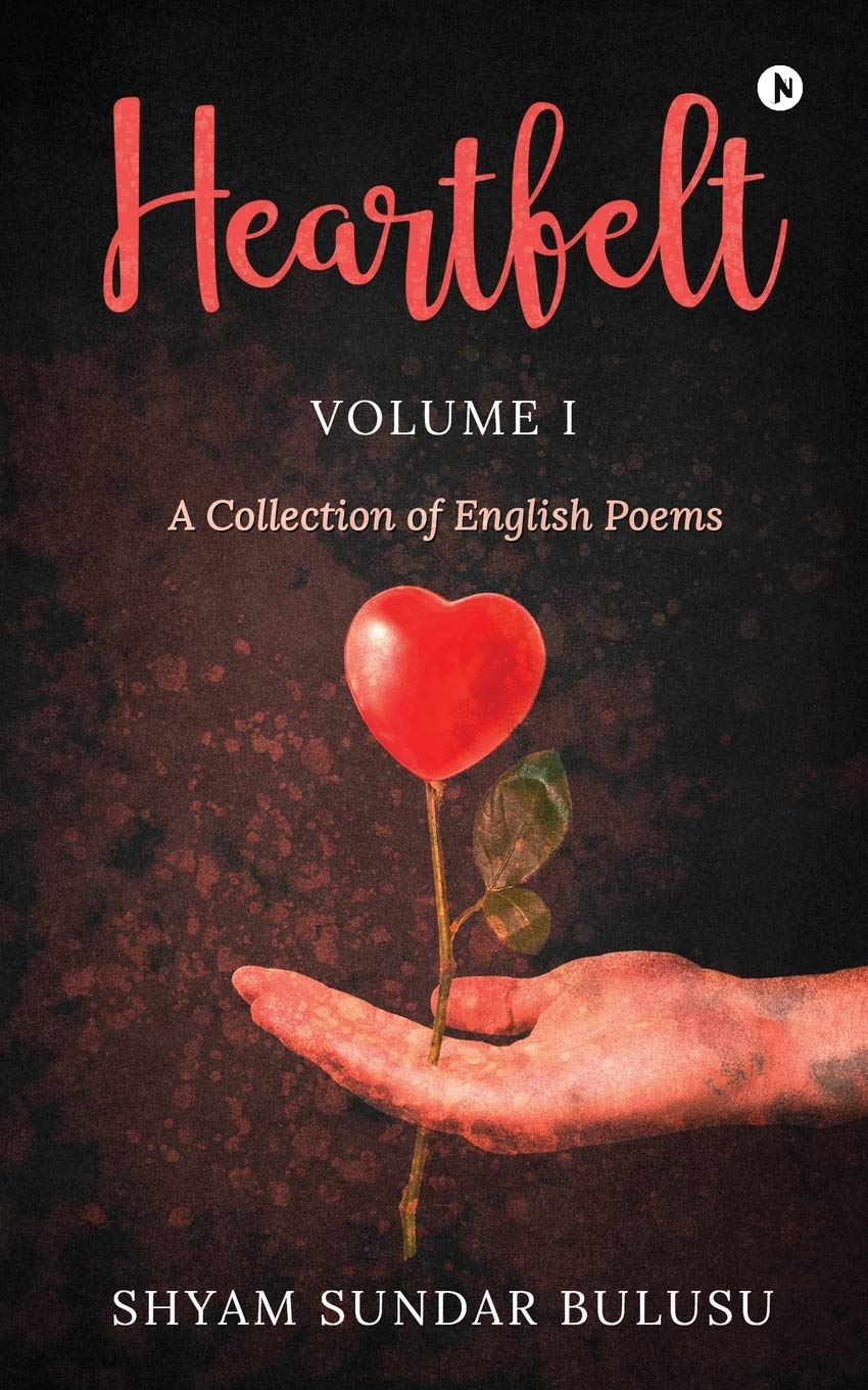 Heartfelt : A Collection of English Poems
