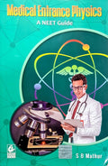 SB Mathur  Medical Entrance Physics  A NEET Guide  For 2025 Exams