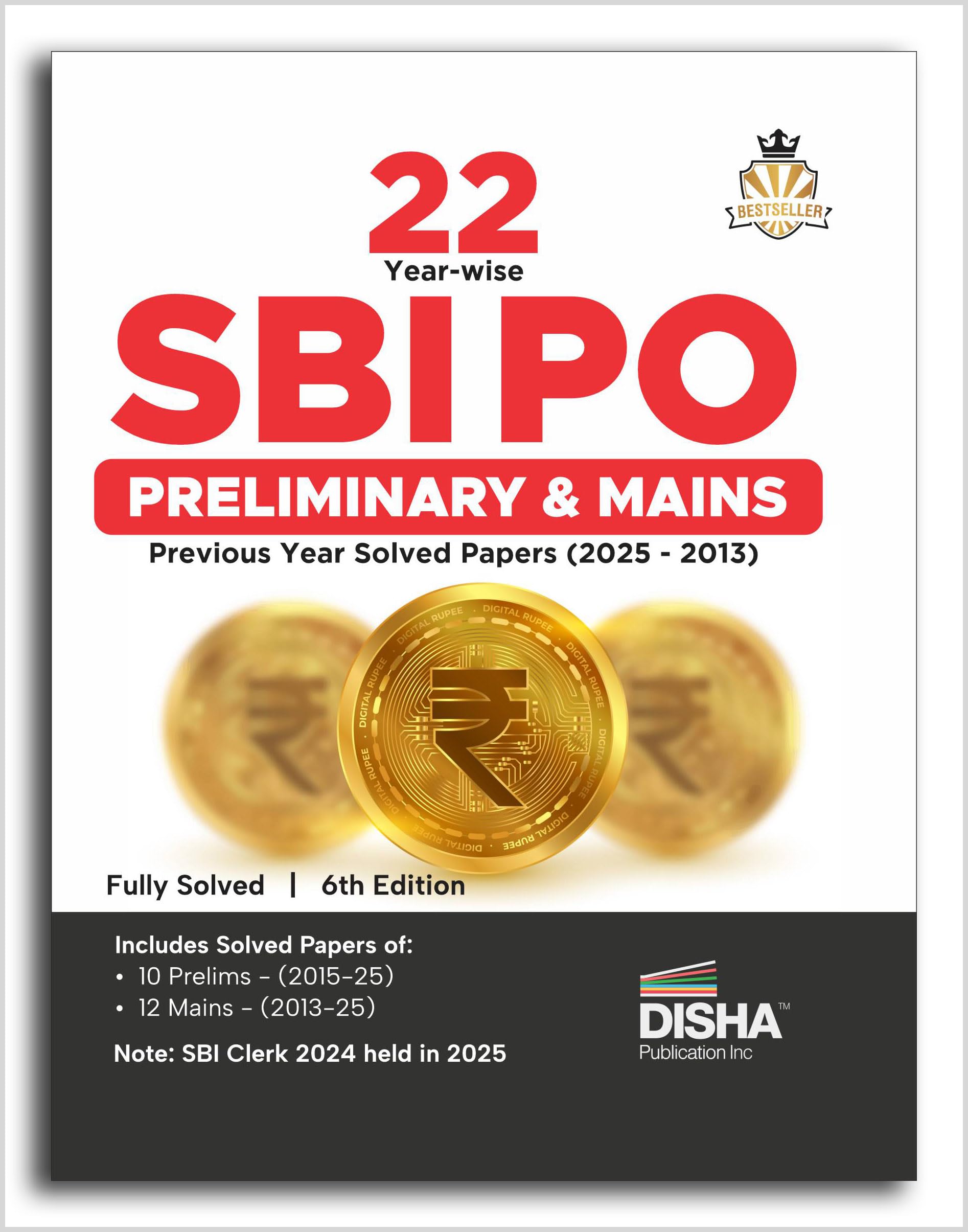 Disha 22 Yearwise SBI PO Preliminary & Main Exams Previous Year Solved Papers (2025  2013) 6th Edition | Probationary Officers