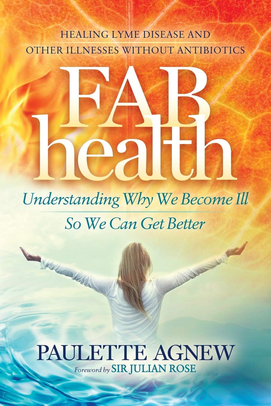 FAB Health: Understanding Why We Become Ill So We Can Get Better
