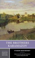 The Brothers Karamazov: A Norton Critical Edition (Norton Critical Editions)