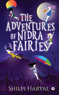 The Adventures Of Nidra Fairies
