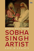 Sobha Singh Artist (Life And Legacy)
