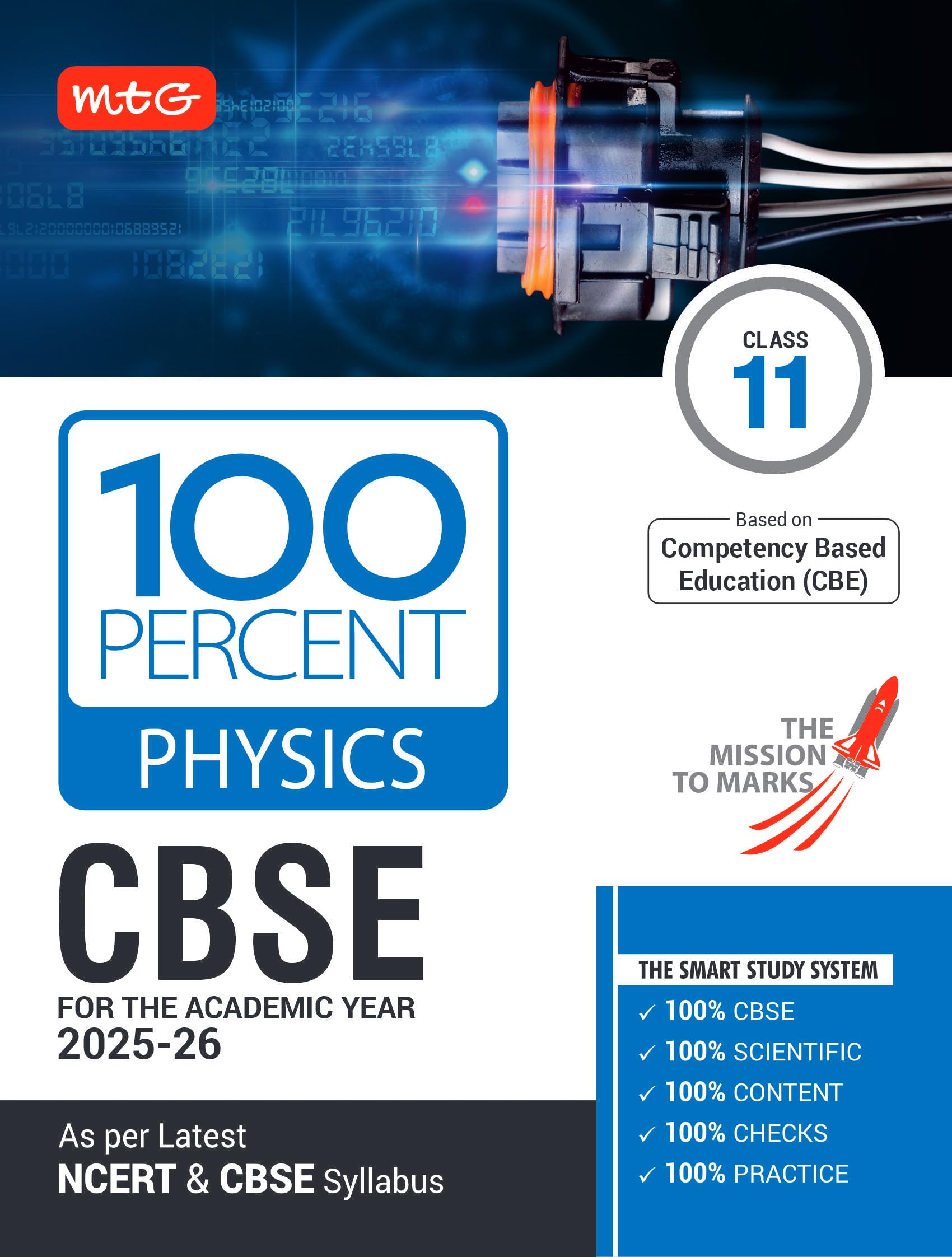 MTG CBSE Class11 100 Percent Physics For 202526 Exam | As Per Latest NCERT & CBSE Syllabus | ChapterWise Question Bank, Theor