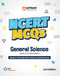 Arihant NCERT MCQs General Science Class 612 (Old + New) | UPSC, State PSC and Competitive Exams Preparation | Mind Maps, Pract