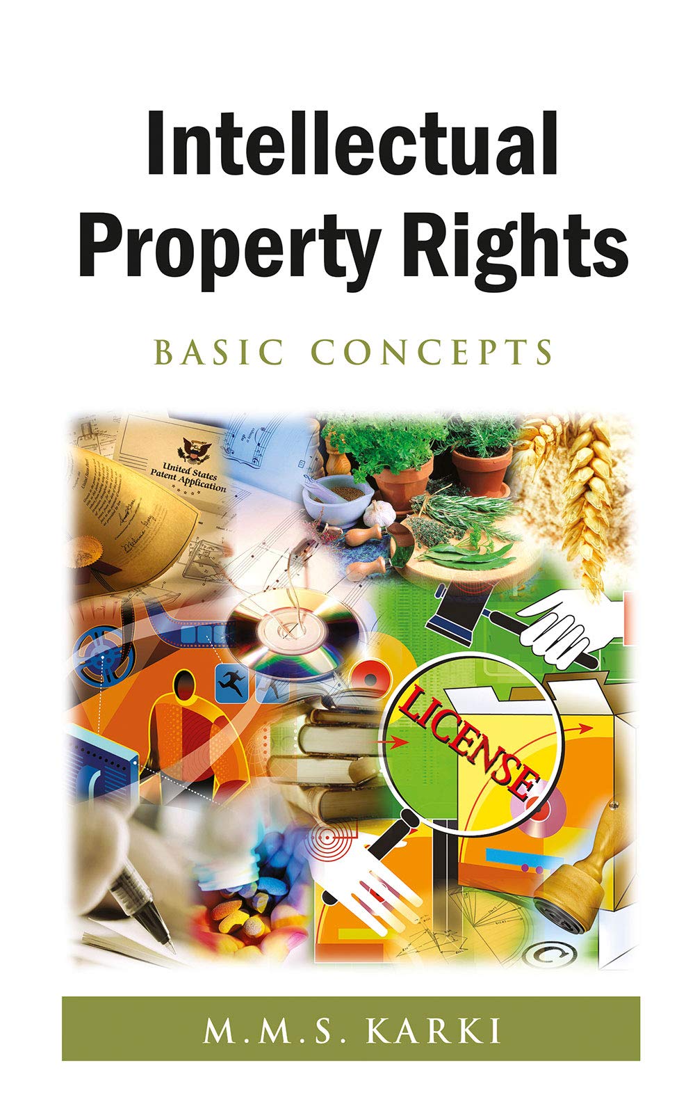Intellectual Property Rights: Basic Concepts