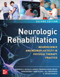 NEUROLOGIC REHABILITATION NEUROSCIENCE AND NEUROPLASTICITY IN PHYSICAL THERAPY PRACTICE 2ED (HB 2024)