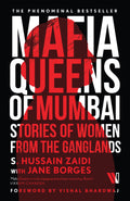 Mafia Queens of Mumbai: Stories of Women from the Ganglands (Paperback)