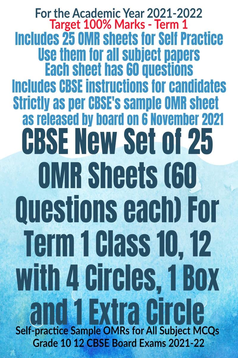 CBSE New Set of 25 OMR Sheets (60 Questions each) For Term 1 Class 10, 12 with 4 Circles, 1 Box and 1 Extra Circle : Selfpracti