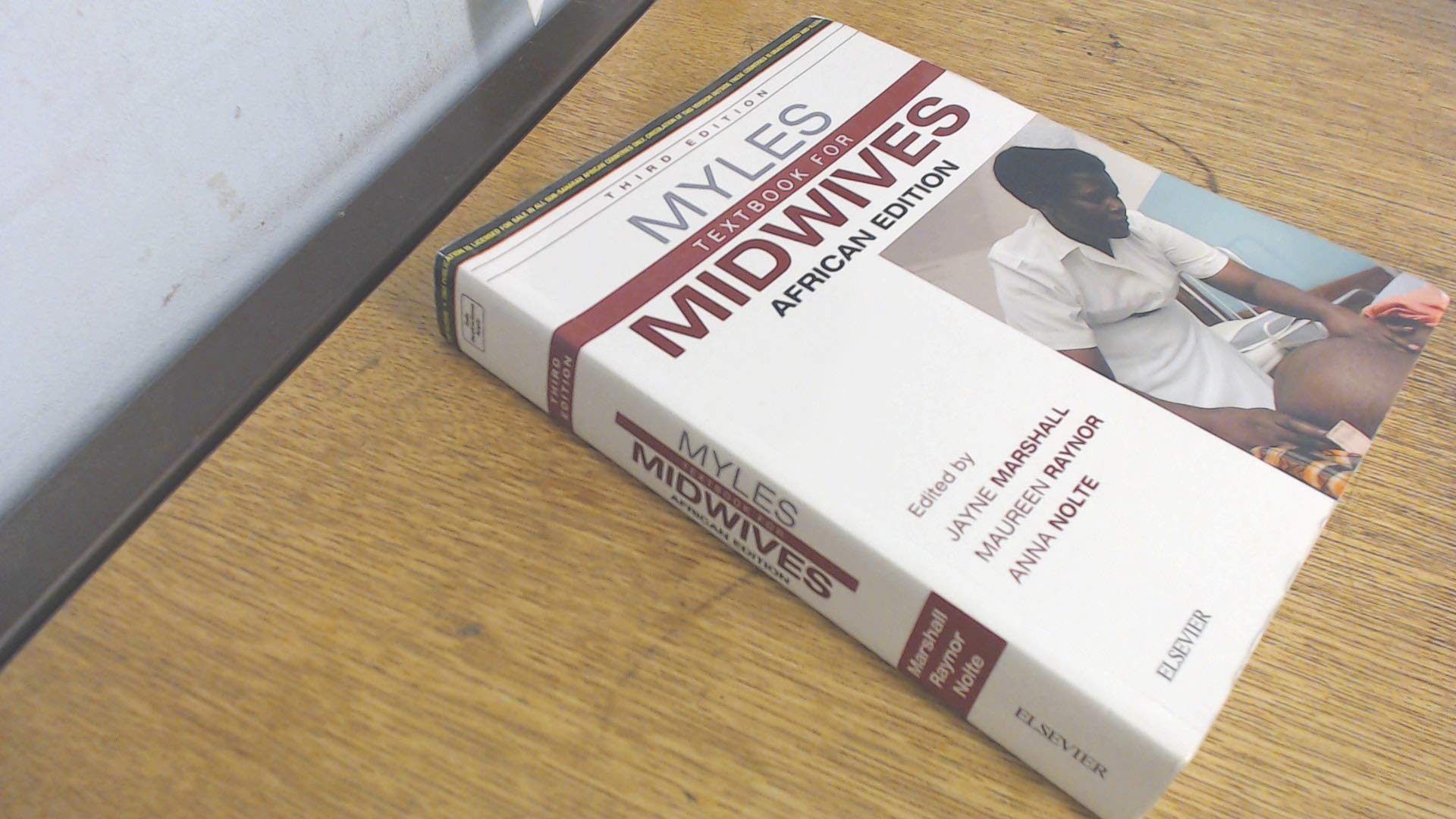 Myles Textbook for Midwives