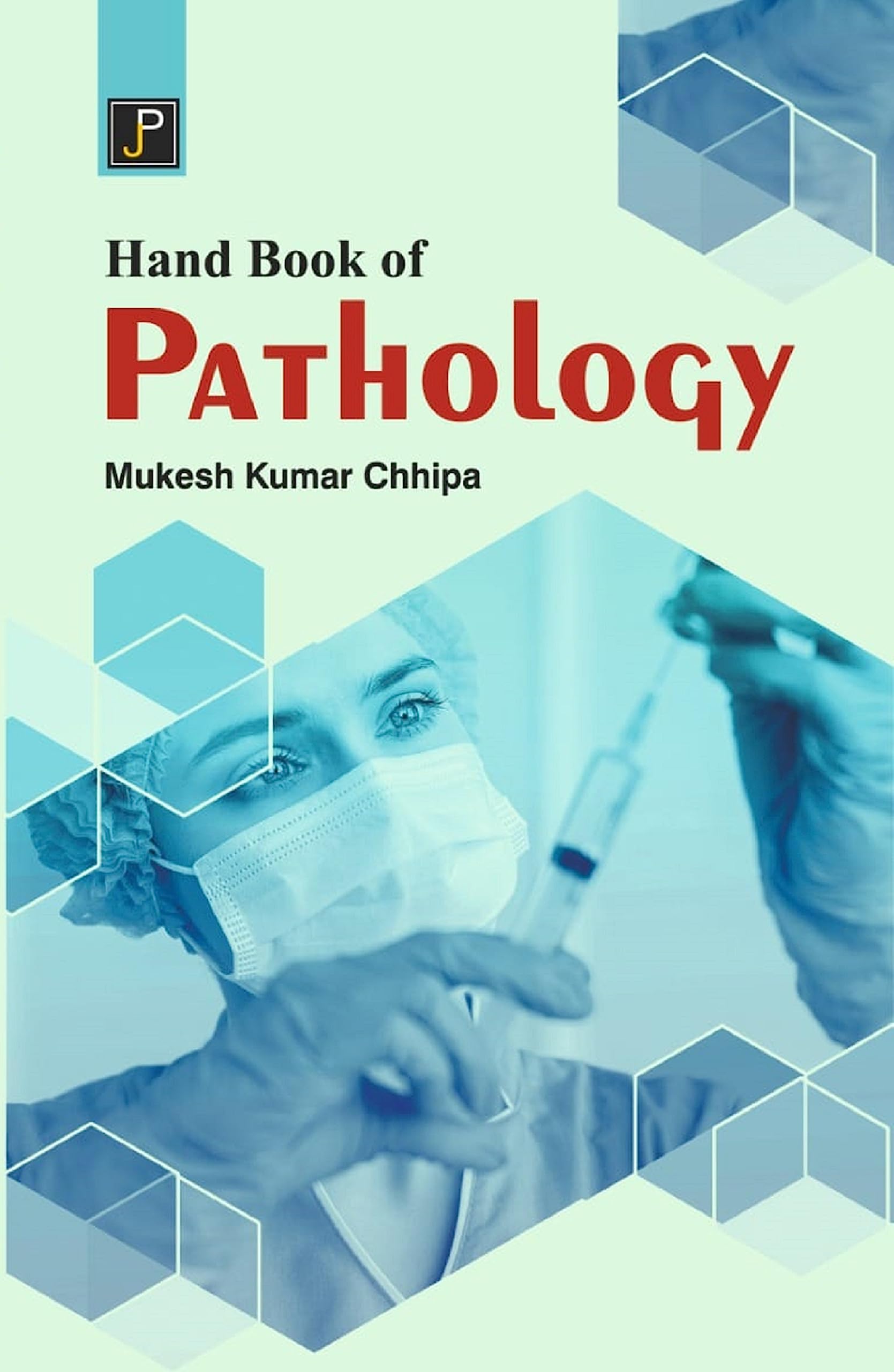 Handbook of Pathology