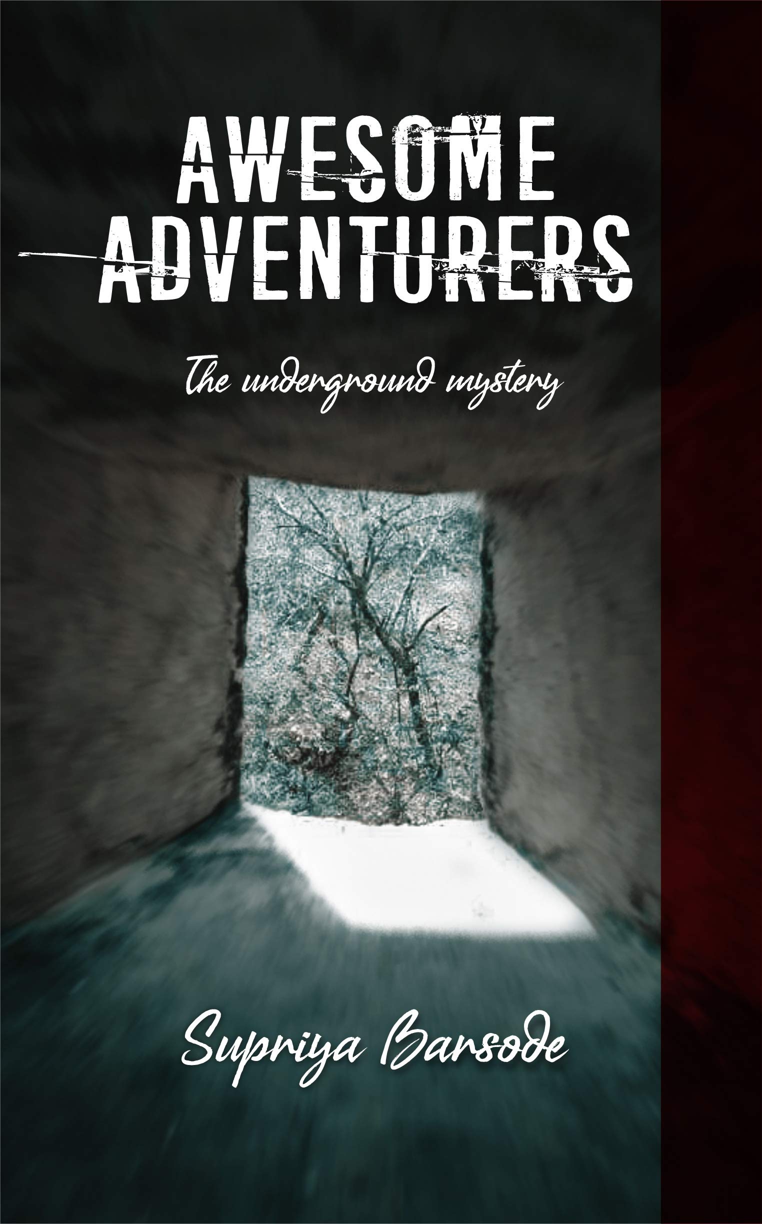 Awesome Adventurers The Underground Mystery
