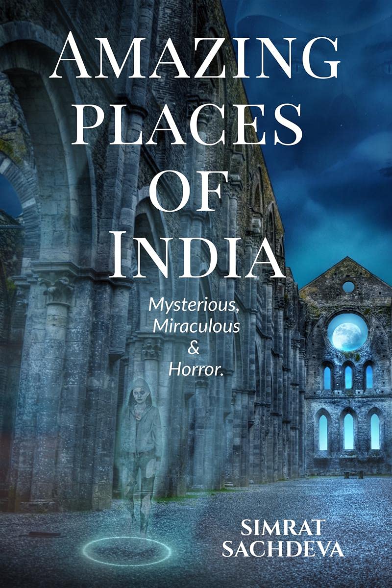 AMAZING PLACES OF INDIA
