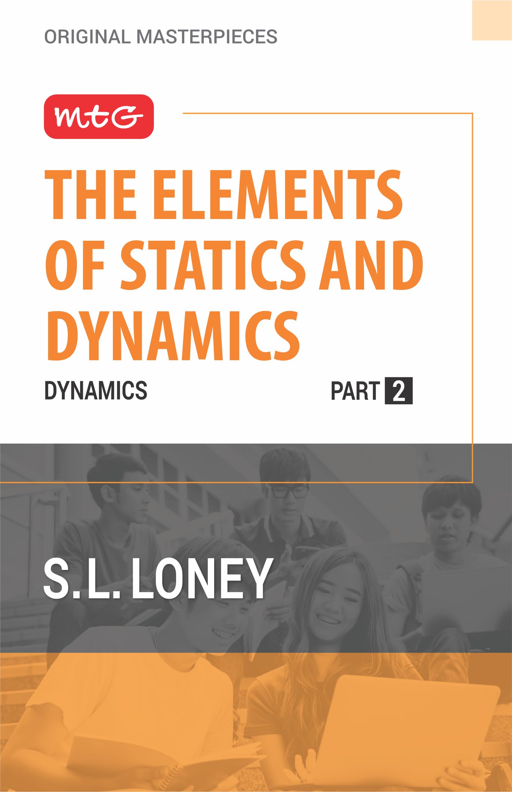 MTG The Elements of Statics and Dynamics Part2 Book