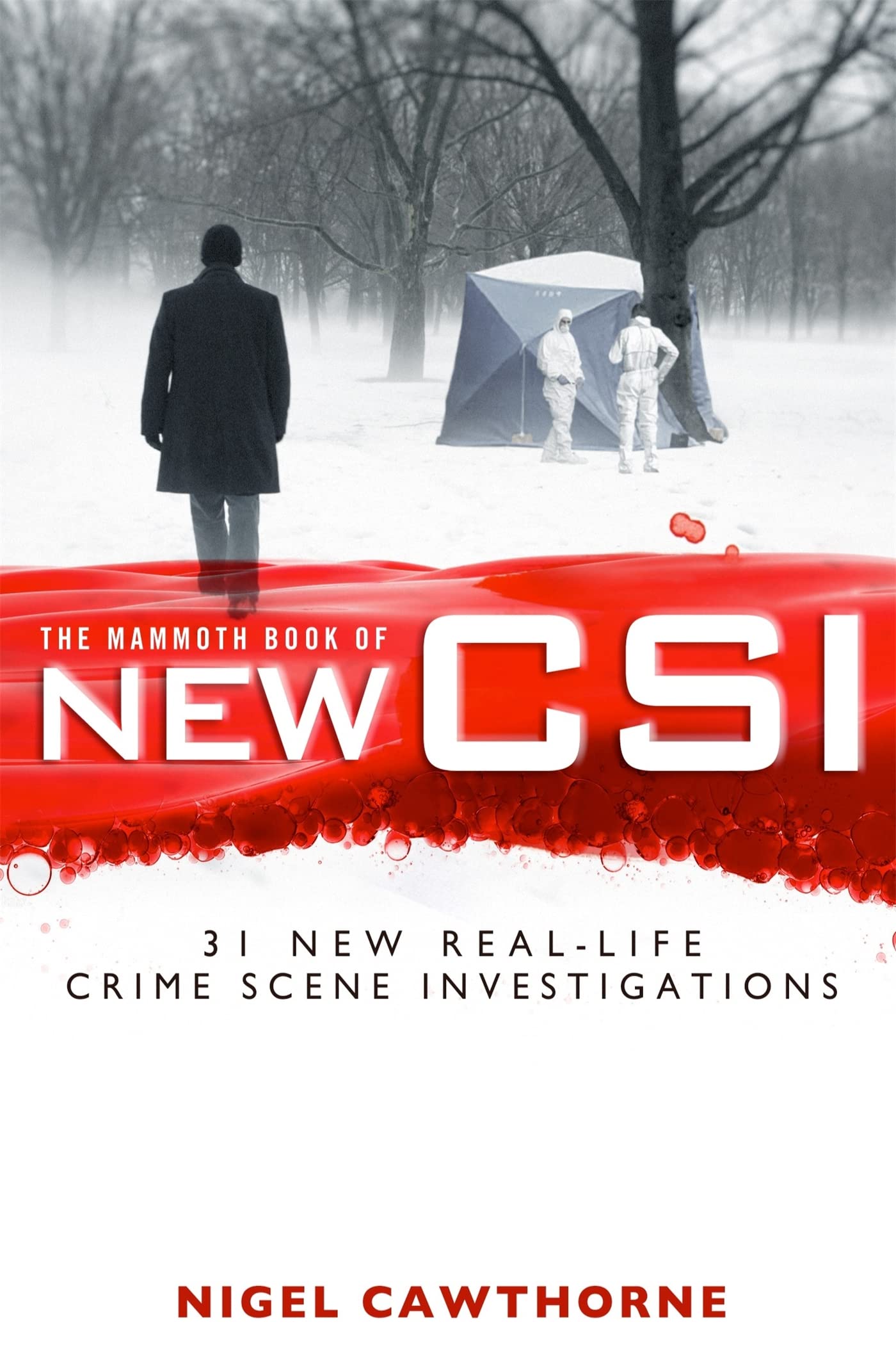 THE MAMMOTH BOOK OF NEW CSI