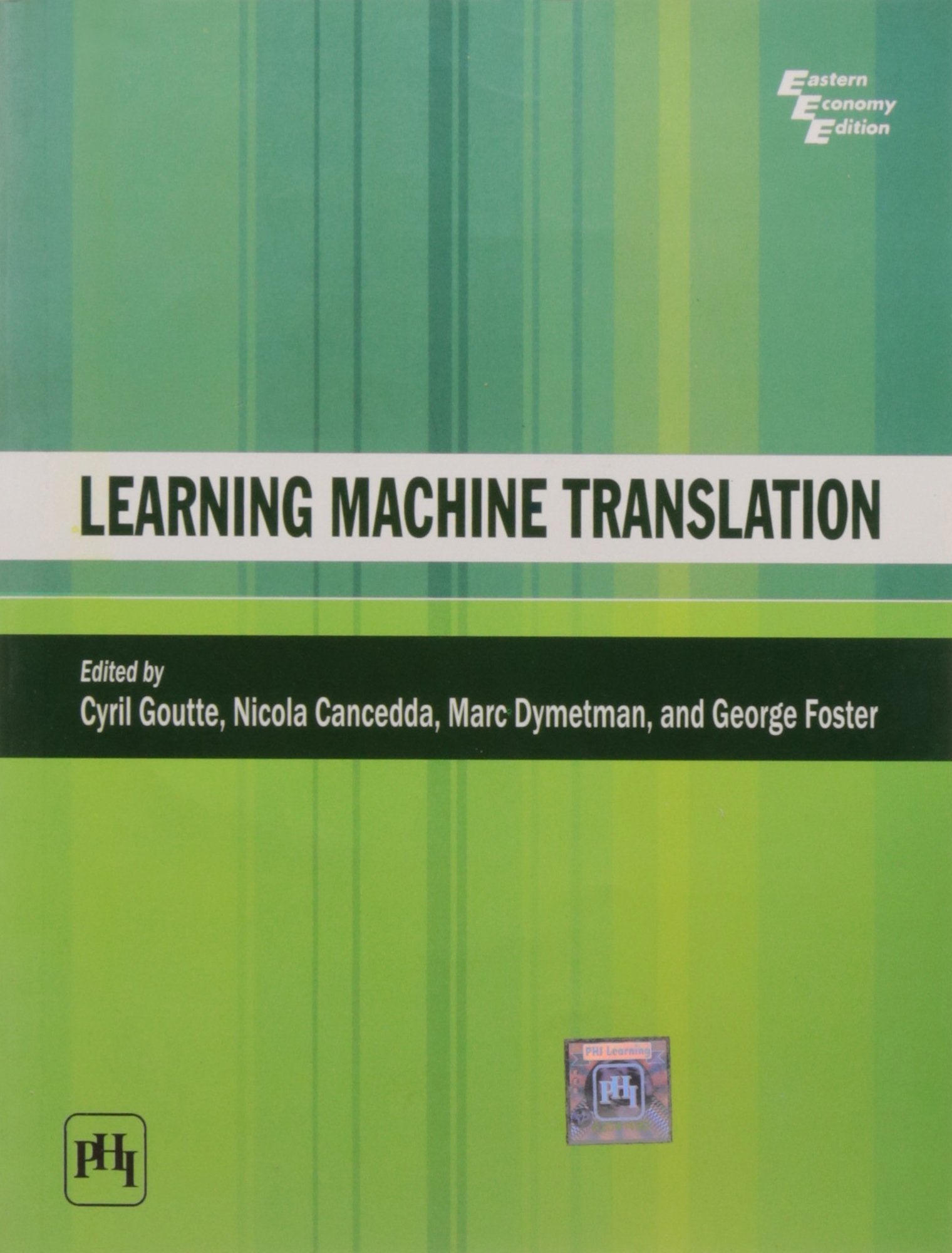 Learning Machine Translation