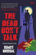 The Dead dont Talk