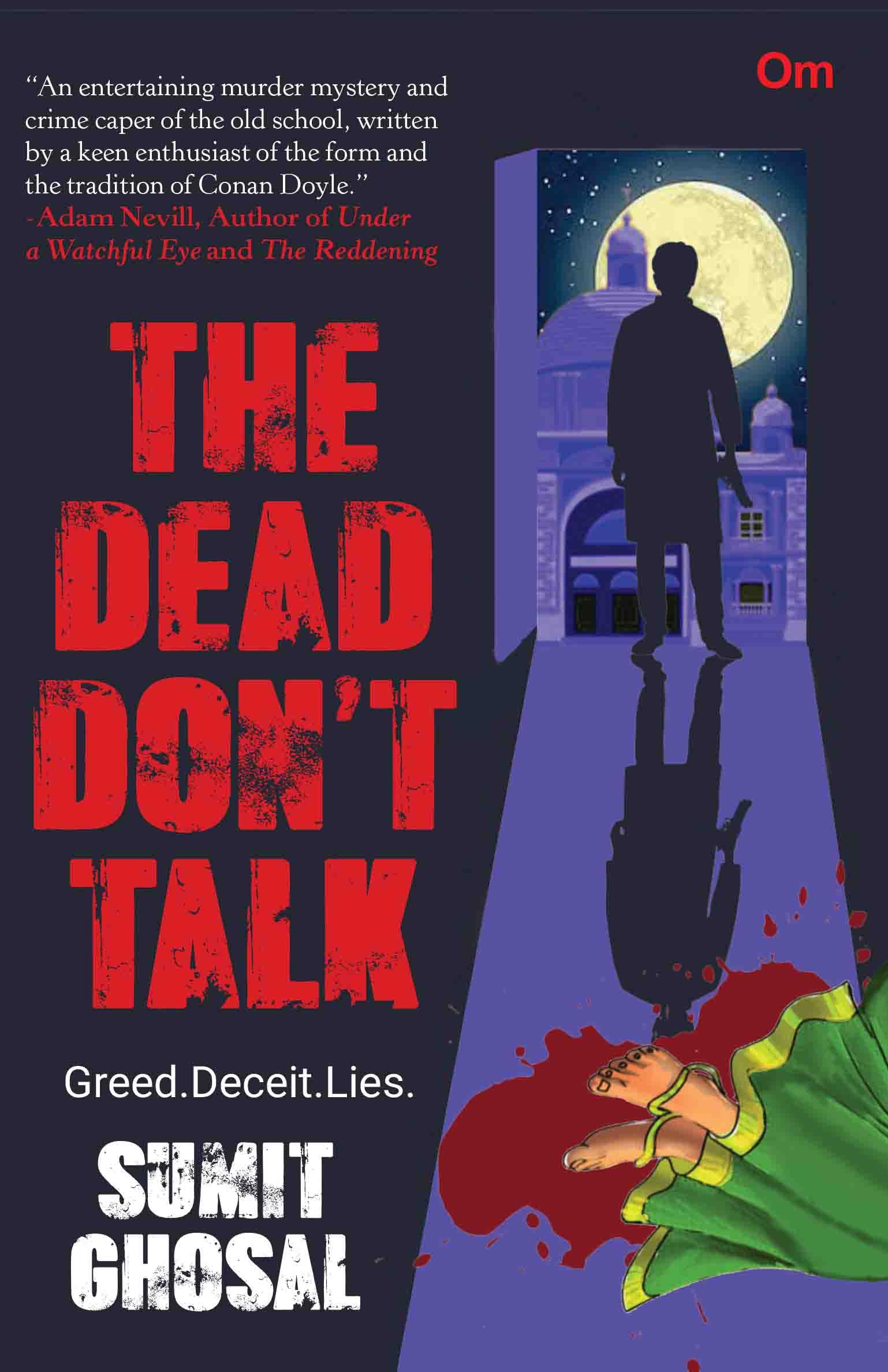 The Dead dont Talk