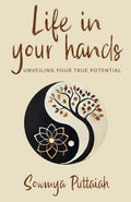 Life in your hands :Unveiling your true potential