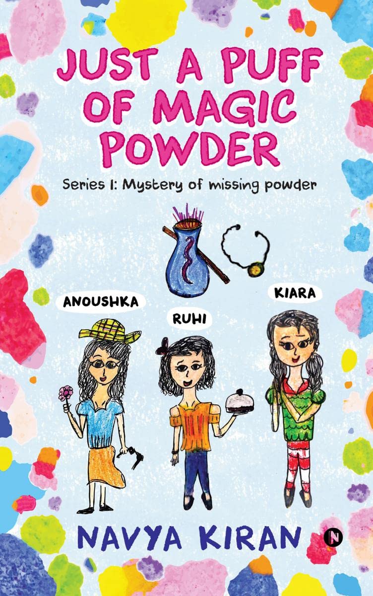 Just a Puff of Magic Powder : Series 1: Mystery of Missing Powder