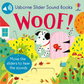 Usborne SLIDER SOUND BOOKS WOOF!.