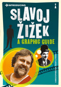 Introducing Slavoj Zizek: A Graphic Guide (Graphic Guides)