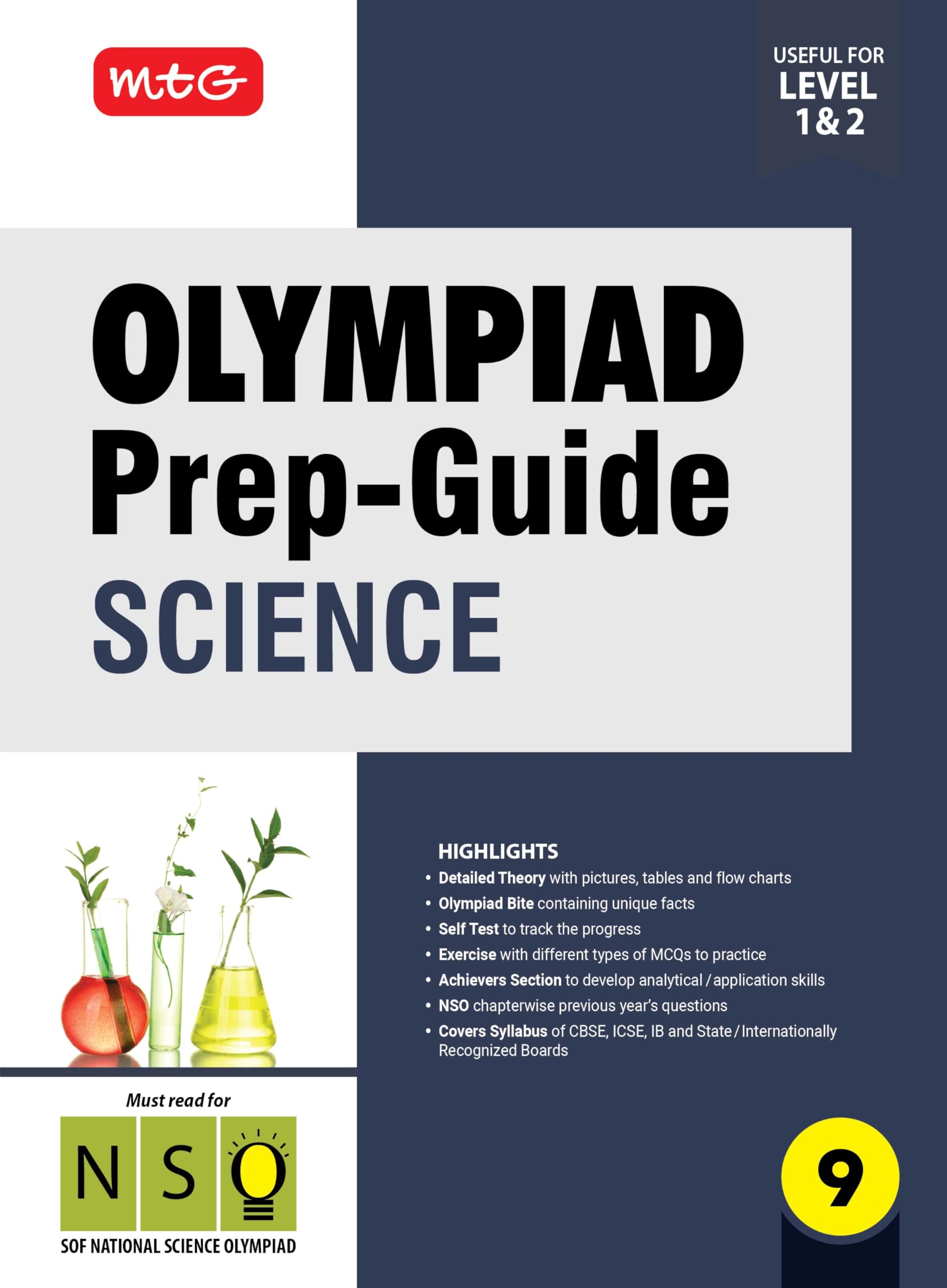 MTG Olympiad PrepGuide Class 9 Science (NSO)  Detailed Theory, NSO Chapterwise Previous Years Questions with Self Test For SOF