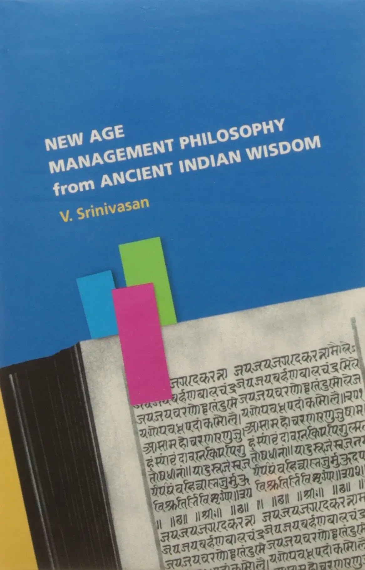 New Age Management Philosophy from Ancient India