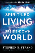 SpiritLed Living in an UpsideDown World