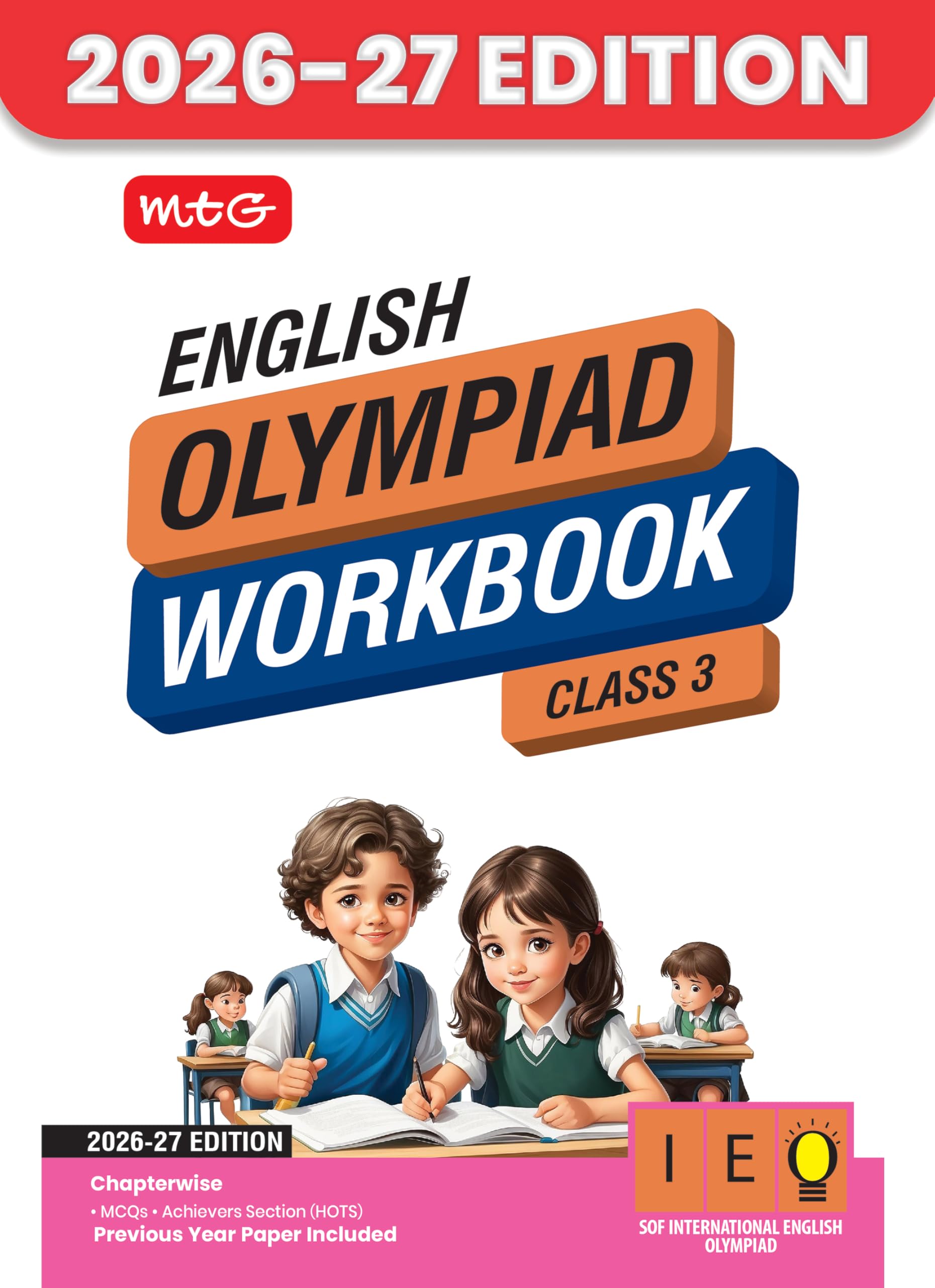 MTG International English Olympiad (IEO) Workbook Class 3  Chapterwise MCQs with Achievers Section  SOF Olympiad Books For 20