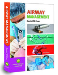 Airway Management [perfect] Rashid M Khan [Sep 26, 2022]