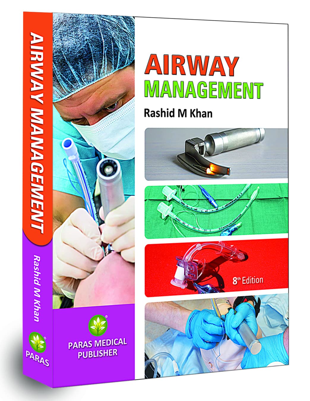 Airway Management [perfect] Rashid M Khan [Sep 26, 2022]