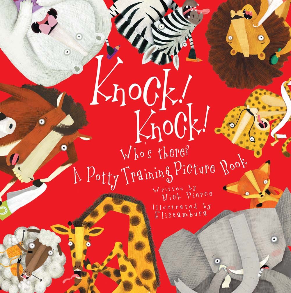 Knock! Knock! Whos There?: A Potty Training Picture Book