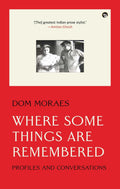 Where Some Things Are Remembered: Profiles And Conversations