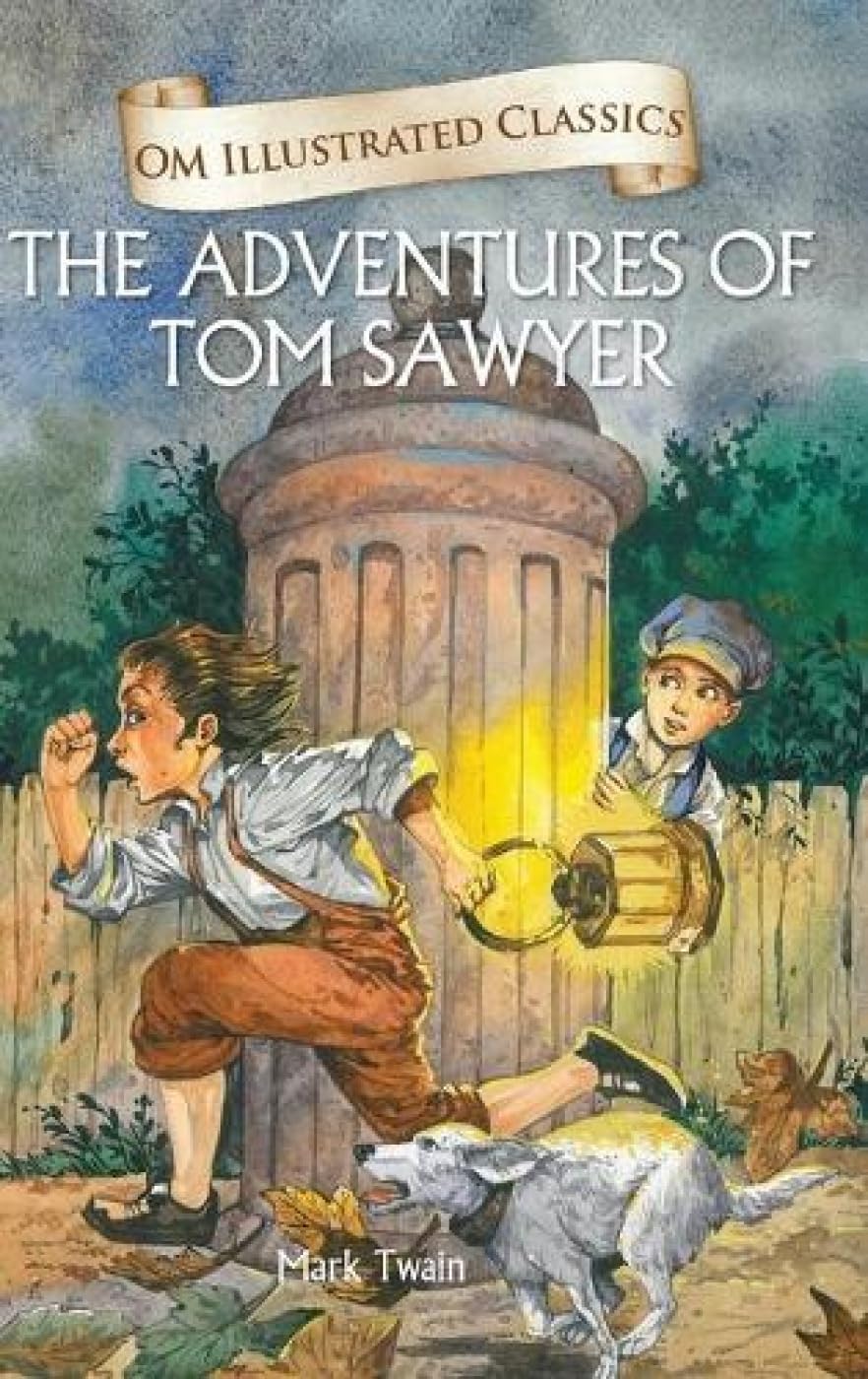 Children Classics  The Adventures of Tom Sawyer  Illustrated Abridged Classics with Practice Questions (Om Illustrated Classic