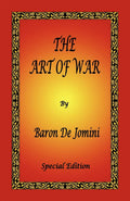 The Art of War by Baron de Jomini  Special Edition