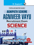 Agnipath: AGNIVEER VAYU (SCIENCE) Air Force Exam Guide