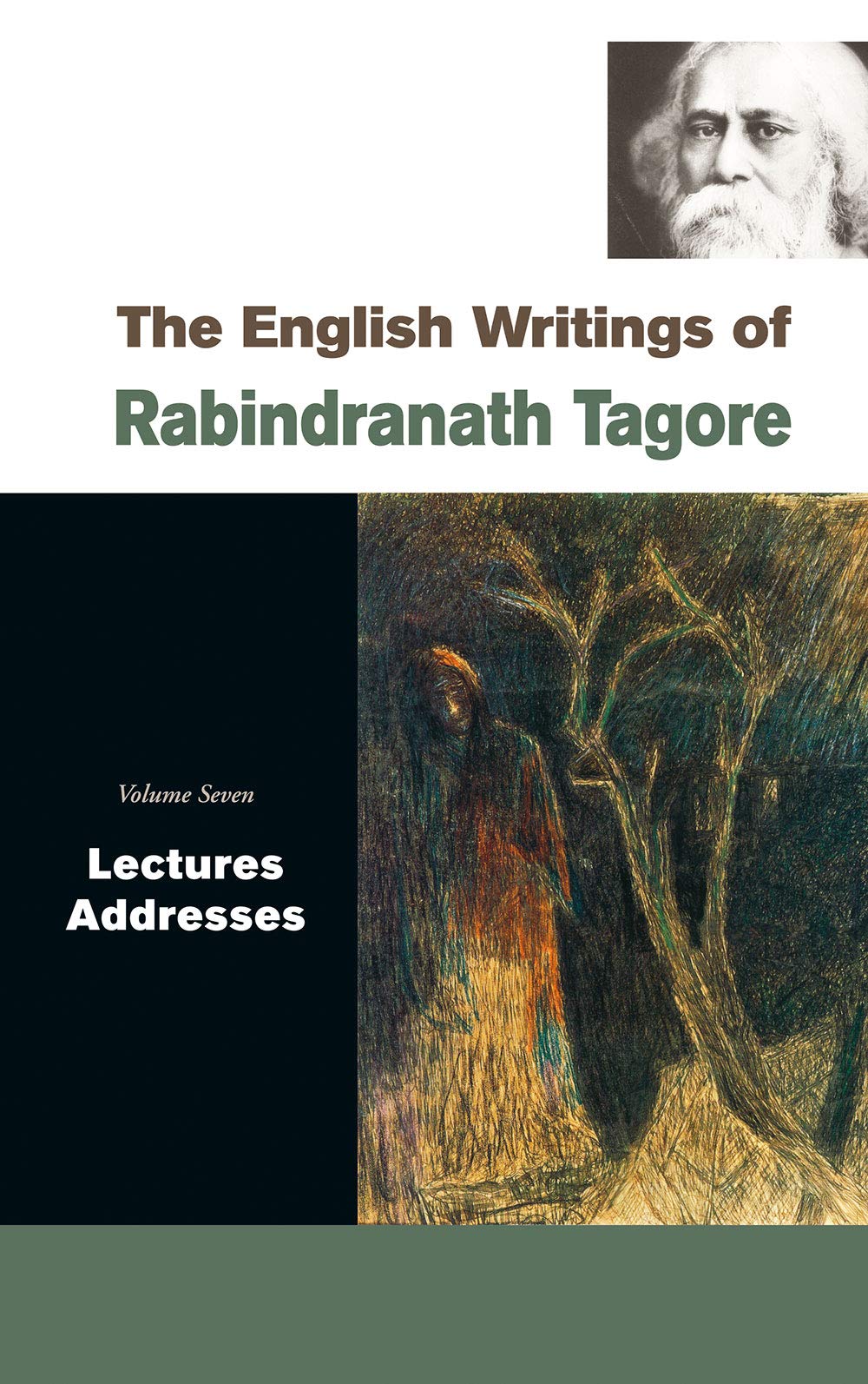 The English Writings Of Rabindranath Tagore: Lectures, Addresses