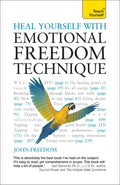 Heal Yourself with Emotional Freedom Technique (Teach Yourself: General Reference)
