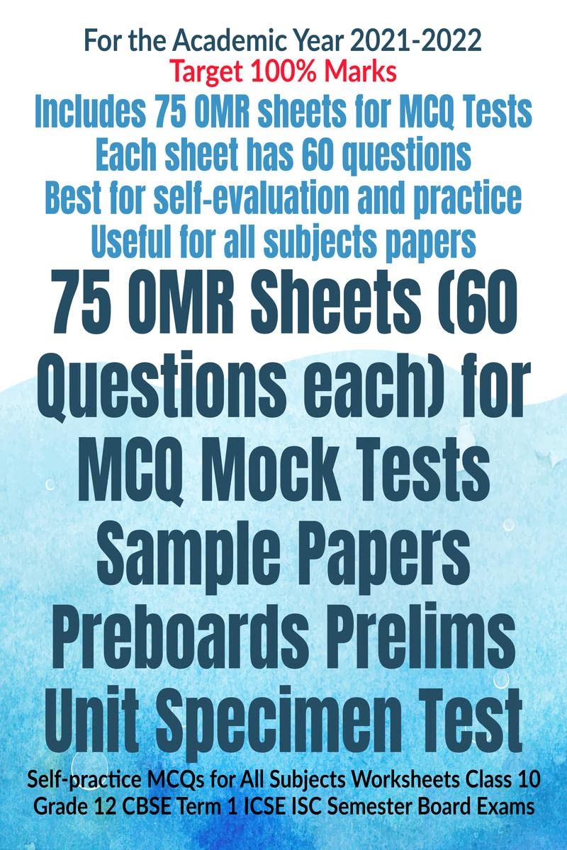 75 OMR Sheets (60 Questions each) for MCQ Mock Tests Sample Papers Preboards Prelims Unit Specimen Test : Selfpractice MCQs for