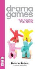 Drama Games for Young Children (Nick Hern Books Drama Games)