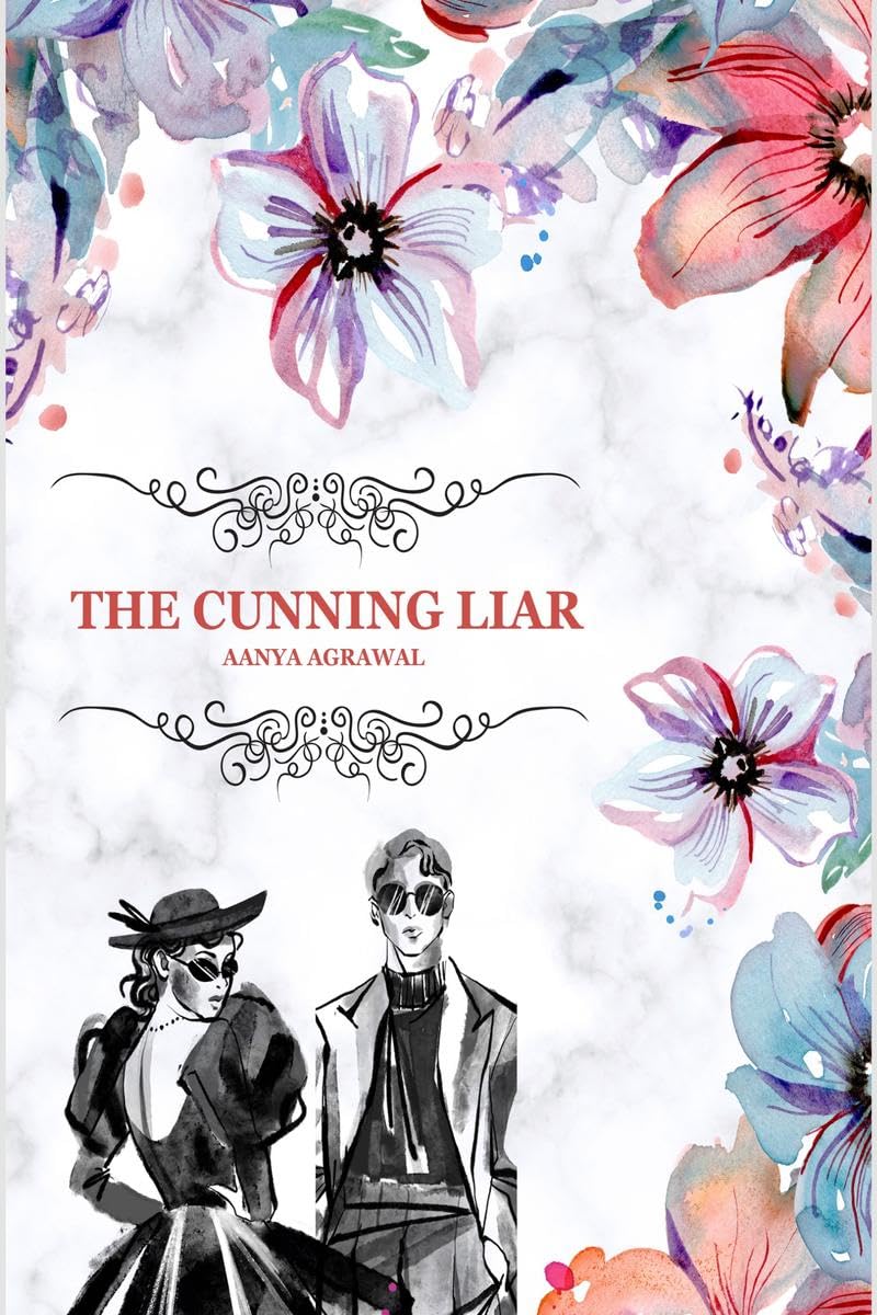 The Cunning Liar : The story of an ambitious girl who is a fashion maniac