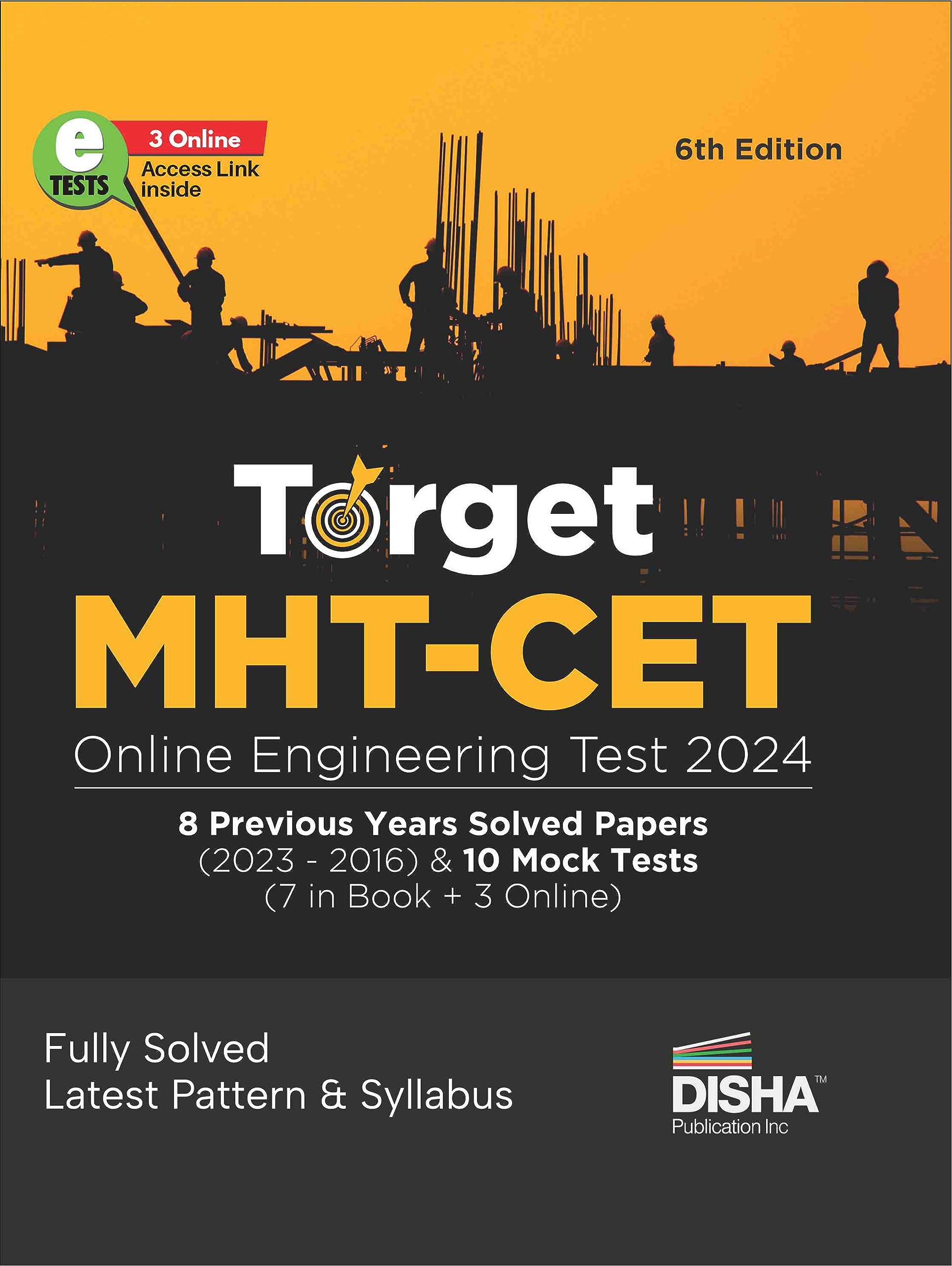 Target MhtCet Online Engineering Test 2024  8 Previous Year Solved Papers (2023  2016) & 10 Mock Tests (7 In Book + 3 Online)