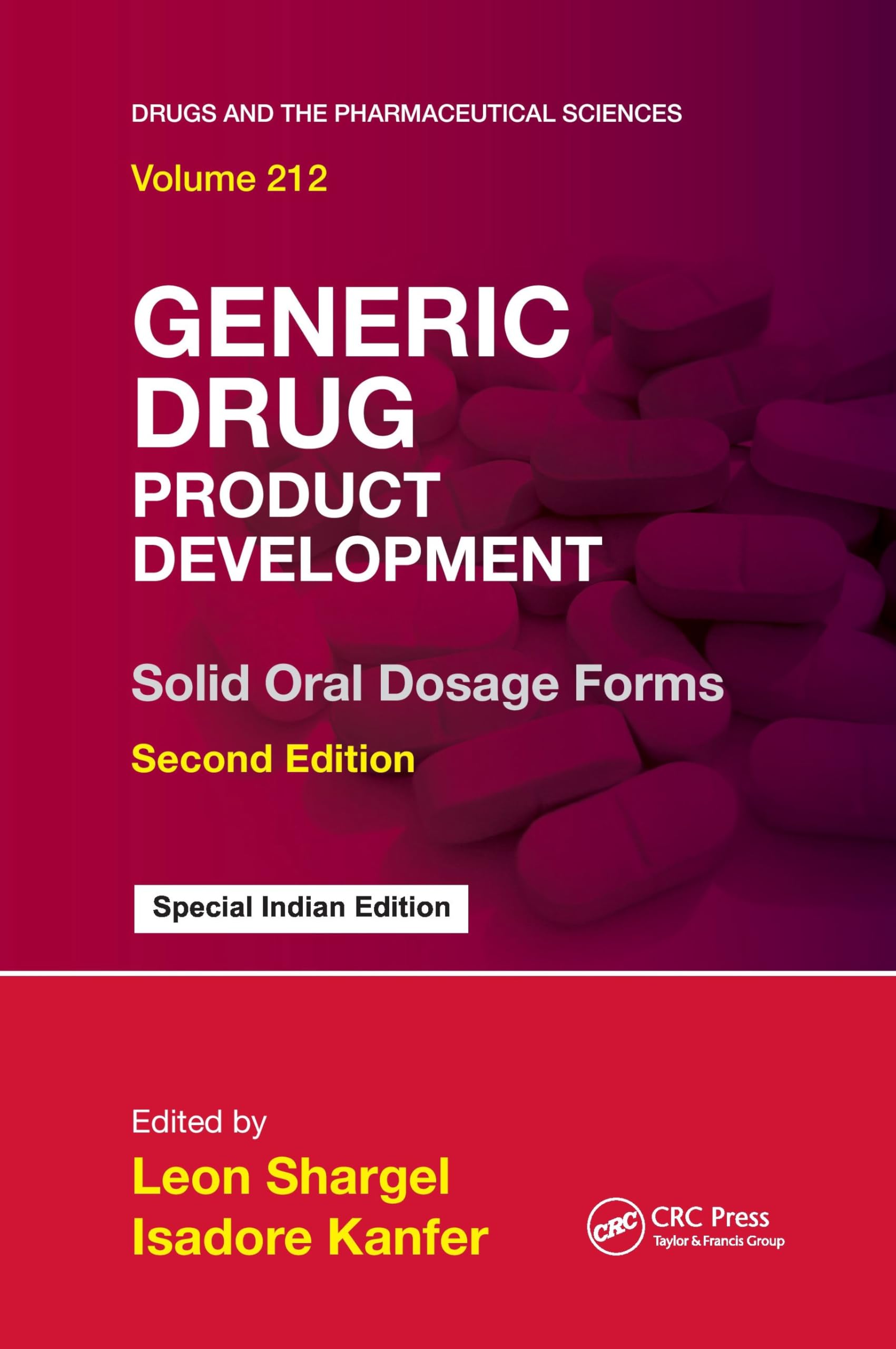 Generic Drug Product Development Solid Oral Dosage Forms 2Ed (Sie) (Pb 2025)